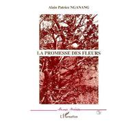 La promesse des fleurs - A.P. Nganang - L'harmattan - broché - Livre