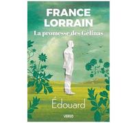 La Promesse Des Gélinas - Tome 2 - Edouard