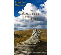 La promesse des lilas