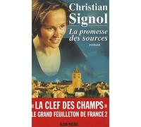La Promesse des Sources – Les Éditions Albin Michel