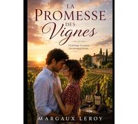 La Promesse des Vignes