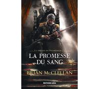 La promesse du sang La trilogie des Poudremages - Brian McClellan - Leha Eds - broché - Roman