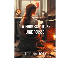 La promesse d'une lune rousse - Nadine Joly - Books On Demand - broché - Roman
