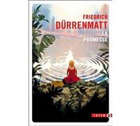 La promesse Friedrich Durrenmatt (Auteur)