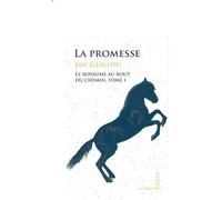 La Promesse Le Royaume au bout du chemin, tome I - Jan Guillou - Agone - broché - Roman