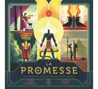 La Promesse: L'extraordinaire histoire de notre Sauveur tant attendu