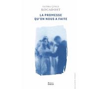 La promesse qu’on nous a faite