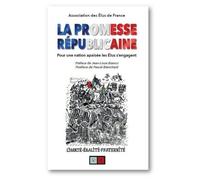 La Promesse Républicaine - Pour Une Nation Apaisée Les Elus S'engagent