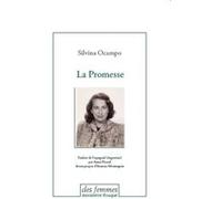 La promesse Silvina Ocampo (Auteur), Anne Picard (Traduction)