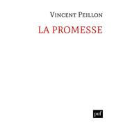 La promesse - Vincent Peillon - Puf - broché - Essai