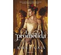 La Prometida/ The Betrothed