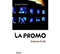 La Promo Sciences-Po 86 Ariane Chemin (Auteur)