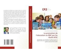 La promotion de l’éducation en RDC par les Outils NTIC: DataSchool, une plateforme efficace pour la digitalisation de la gestion administrative du système éducatif de la RDC