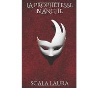La Prophétesse Blanche