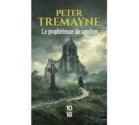 La prophétesse de cendres (poche) - Peter Tremayne - 10/18 - Poche - Roman