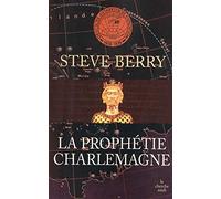 La Prophétie Charlemagne