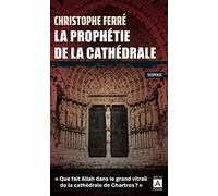La prophétie de la cathédrale