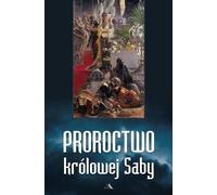 La prophétie de la reine de Saba