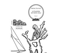 La prophétie de l'arbre creux - Mathieu Pommier - Le Bateau Ivre - broché - roman jeunesse