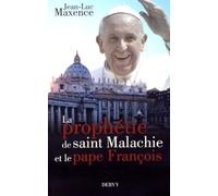 La prophétie de saint Malachie et le pape François