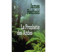 La prophétie des Andes