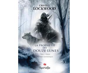 La prophétie des douze lunes