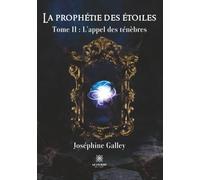 La prophétie des étoiles