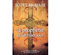 La prophétie du dernier jour