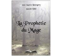 La Prophétie Du Mage
