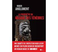 LA PROPHÉTIE DU MASQUE DES TÉNÈBRES