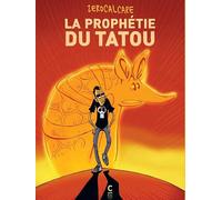 La prophétie du tatou