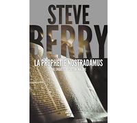 La Prophétie Nostradamus