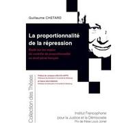 La proportionnalité de la répression Guillaume Chetard (Auteur)