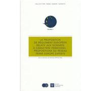 La proposition de règlement européen relatif aux données à caractère personnel :