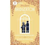 La proposta di un gentiluomo-Un uomo da conquistare. Serie Bridgerton. Spin-off