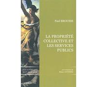La Propriété collective et les Services publics