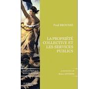 La Propriété Collective Et Les Services Publics