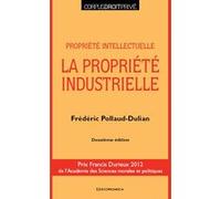 La propriété industrielle Frédéric Pollaud-Dulian (Auteur)