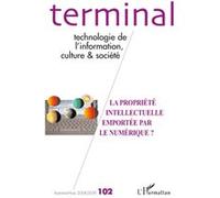 Jacques Vétois – La propriété intellectuelle emportée par le numérique ? – Broché – L'Harmattan