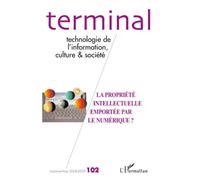 Jacques Vétois – La propriété intellectuelle emportée par le numérique ? – Broché – L'Harmattan