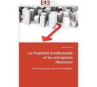La Propriété Intellectuelle Et Les Entreprises Libanaises