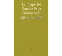 La Propriété Sociale Et la Démocratie