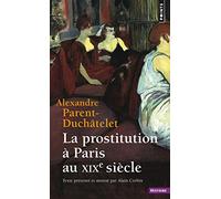 La Prostitution à Paris au XIXe siècle