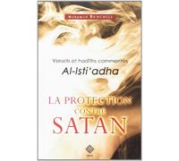 La Protection Contre Satan
