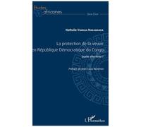 La Protection De La Veuve En République Démocratique Du Congo - Quelle Effectivité ?