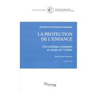 La protection de l'enfance, une politique inadaptéée au temps de l'enfant: Novembre 2020