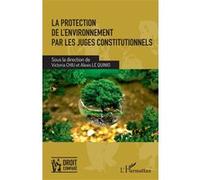La protection de l'environnement par les juges constitutionnels