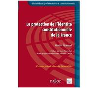 La Protection De L'identité Constitutionnelle De La France