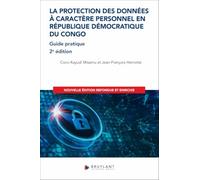 La protection des données à caractère personnel en République Démocratique du Congo - Guide pratique