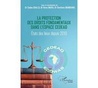 S. Diallo – La protection des droits fondamentaux en CEDEAO – États des lieux depuis 2010 – Broché